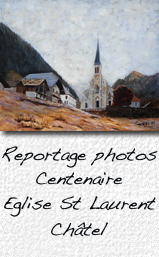 centenaire St Laurent Chatel reportage